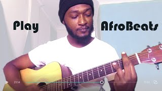 How to play AfroBeat on guitar - አፍሮ ቢት በ ጊታር አጨዋወት - lesson