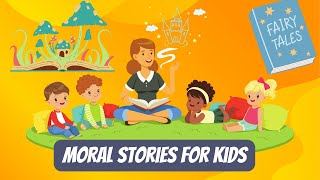 Best Moral stories for kids : English short stories for kids 2024