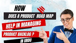 Product Roadmap | Product Backlog | Product Management in #urdu