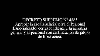 DECRETO SUPREMO N° 4885 - Aprobar escala salarial para el Personal Especializado, de línea aérea BOA