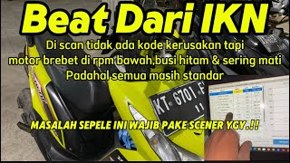 Beat brebet rpm bawah busi hitam sering mati