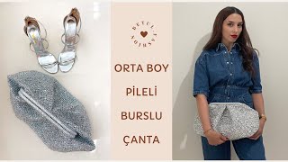 🩶ORTA BOY PİLELİ BURSLU ÖRGÜ ÇANTA - 20 cm BURS - ASTAR ANLATIMLI