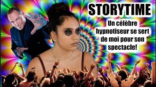 STORYTIME: JE ME FAIS HYPNOTISER SUR SCÈNE POUR LE SPECTACLE DE CYRIL ARNAUD