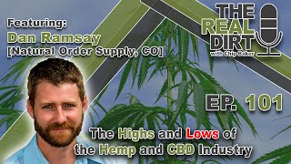 The HIGHS and LOWS of the Hemp and CBD Industry