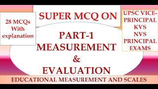 SUPER MCQ ON "MEASUREMENT & EVALUATION" (PART-1)