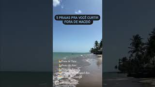 Praias em Maceió! Imperdíveis