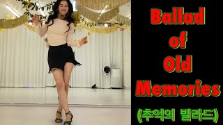 [세워서 보세요] [초급 ] Ballad of Old Memories linedance  l  Demo l 추억의 발라드 #송도체육센터 회원 모집중#송도라인댄스#인천라인댄스