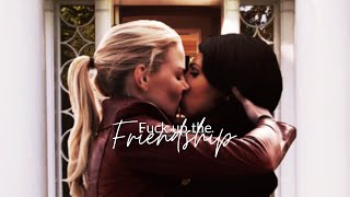 Swanqueen || Fuck Up the Friendship