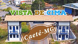 CAETÉ-MG A SUA HISTÓRIA📜