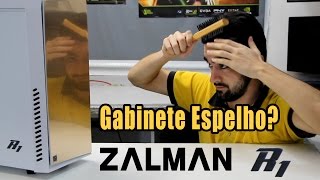 Review Gabinete - Zalman R1