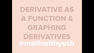 derivative as a function and graphing derivatives