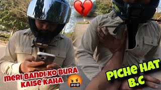 Road Rage Cute Girl Ke Piche hua Friend Se Jhagada 🤬 | Last Ride 🥺