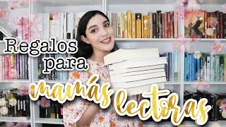 Regalos para mamás lectoras | Andrea Moreno