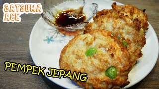 Resep Pempek Ikan Jepang (Satsuma Age), -Cara Masak Japanese Fried Fish Cake