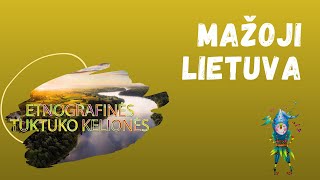 Mažoji Lietuva | Etnografinės Tuktuko Kelionės | TuktukoTV