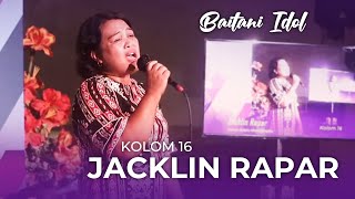 Jacklin Rapar - Tuhan Menolongku (Clarisa Dewi) - Baitani Idol 2021