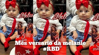 MÊS VERSARIO DA MELANIE / 3 MÊS VERSARIO DA MELANIE #MÊSVERSARIODAMELANIE