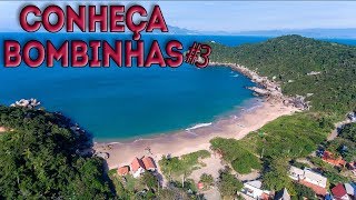 Conheça Bombinhas #3 - Praia da Tainha