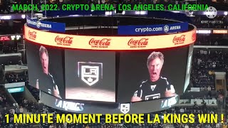 1 MINUTE MOMENT BEFORE LA KINGS WIN I NHL I CRYPTO ARENA, LOS ANGELES, CALIFORNIA