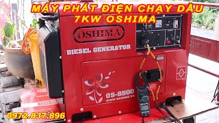 Máy Phát Điện Chạy Dầu 7 KW OSHIMA OS-8500 - 23tr 0972837896