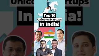 Top 10 Unicorn Startups In India! #startupstory