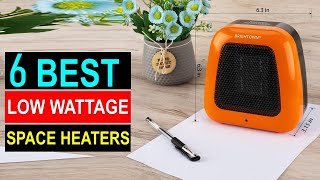 Best Low Wattage Space Heaters in 2024 - Top 6 Low Wattage Space Heaters You Can Buy { Reviews }