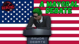 The Great Mayoral Debate - RedlineRP