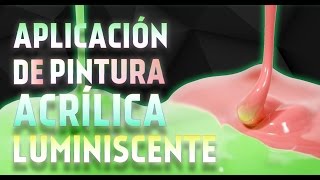 Aplicación de pintura acrilica luminiscente (base disolvente)