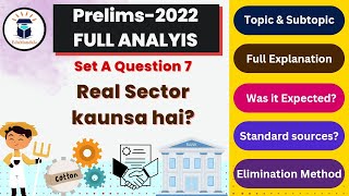 UPSC PYQs | Reason for Question & it's source | Explanation | Q No. 7 | Prelims 2022 | EduMandala