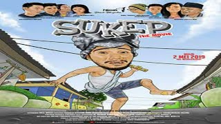 Sukep The Movies - Official Trailer | Film Bioskop Terbaru 2019