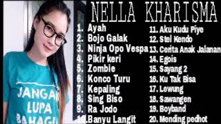 NELLA KHARISMA FULL ALBUM 2018 TERBARU, AYAH, BOJO GALAK