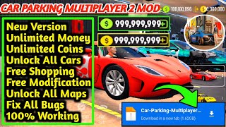 Finally Update!! Car Parking Multiplayer 2 MOD APK V1.1.4. | CPM 2 Mod Apk (Unlimited Money, Coins)