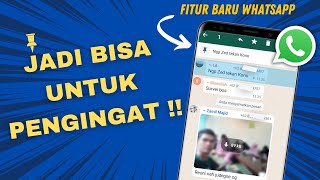 Cara Menggunakan fitur terbaru WhatsApp menyematkan chat - Sekarang bisa di chattan