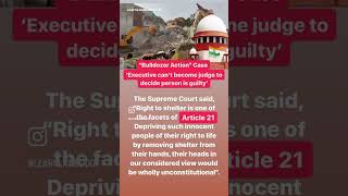 #supremecourt #supremecourtjudgement #bulldozeractionlive #todaylive #todaynews #live #law #shorts