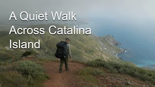 (ASMR) Hiking the Trans Catalina Trail