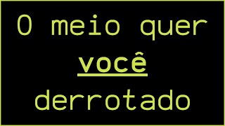 Como vencer num país que te quer derrotado?