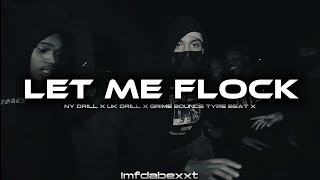 [FREE] NY Drill x Uk Drill x Grime Type Beat "LET ME FLOCK" DRILL INSTRUMENTAL