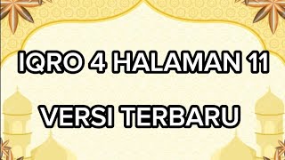 iqra jilid 4 halaman 11 | cara melancarkan bacaan Alquran bagi pemula dan lansia diputus disambung