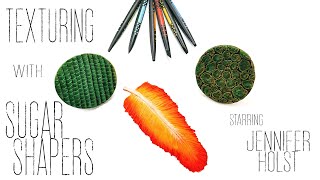 How to Create Texture Using Sugar Shapers