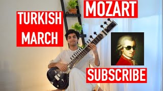 Mozart- Turkish March - Sitar Remix (Rondo Alla Turca)- Sonata No.11 in A Major, 3rd Movement, K331