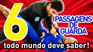 OBRIGATORIO! 6 Passagens de Guarda + Dica (Todo mundo tem que saber!!!)