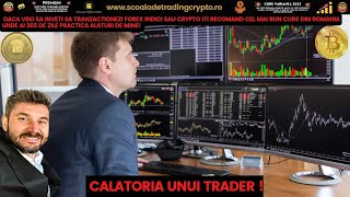 Călătoria unui Trader!