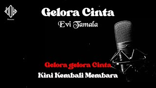 Karaoke Dangdut Gelora Cinta Evi Tamala || Raisa DjOte