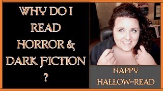 Why I Read Horror | Happy Hallow-read