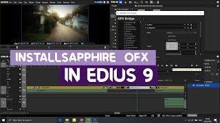 Install Sapphire 11 OFX in Edius 9