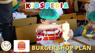 KIDSPEDIA - BURGER SHOP PLAN