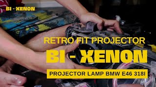 Change HID H7 to HID H1 With Projector Lamp - Retro Fit Projector Bi Xenon BMW E46 - Jawa Version