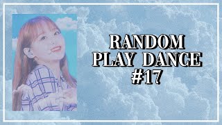 [GAME] KPOP RANDOM PLAY DANCE | NO COUNTDOWN (#17)