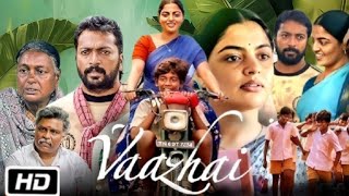 Vaazhai Full Movie In Hindi Dubbed (2024) || 1080p HD Facts || Ponvel M. Raghul R. Kalaiyarasan