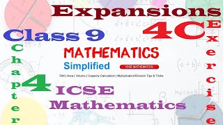 Expansions | ICSE Mathematics Class 9 | Chapter 4 - Exercise 4C